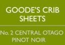 Goode’s Crib Sheets No. 2 – Central Otago Pinot Noir Goode’s Crib Sheets No. 2 – Central Otago Pinot Noir