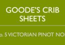 Goode’s Cribsheets (5) Victorian Pinot Noir